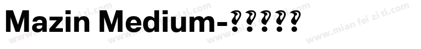 Mazin Medium字体转换